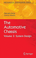 The Automotive Chassis, Volume 2: System Design