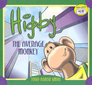 The Average Monkey - Smith, Todd Aaron