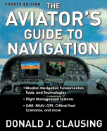 The Aviator's Guide to Navigation