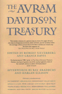 The Avram Davidson Treasury: A Tribute Collection - Davidson, Avram, and Davis, Grania (Editor), and Silverberg, Robert (Editor)