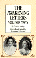 The Awakening Letters, Volume 2 - Sandys, Cynthia