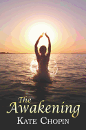 The Awakening