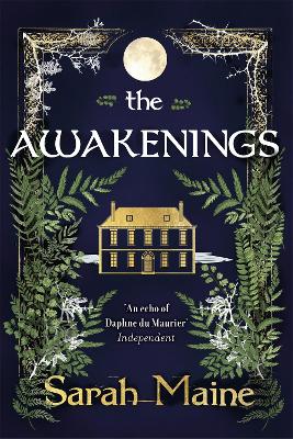 The Awakenings - Maine, Sarah