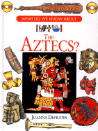 The Aztecs?