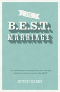 The B.E.S.T. Marriage