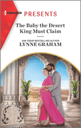 The Baby the Desert King Must Claim
