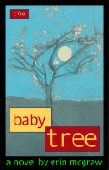 The Baby Tree - McGraw, Erin