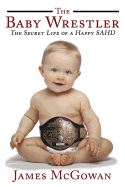 The Baby Wrestler