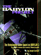 The Babylon Project: The Roleplaying Game Based on Babylon 5 - Cochran, Joseph