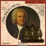 The Bach Circle, Vol. 2