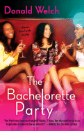 The Bachelorette Party: A Novel [title Page Only]