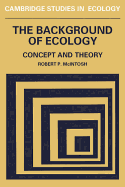 The Background of Ecology: Concept and Theory