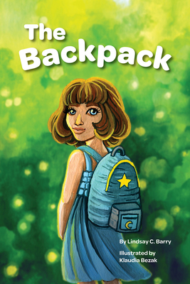 The Backpack - Barry, Lindsay C, and Bezak, Klaudia