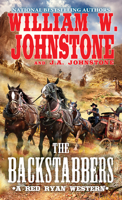 The Backstabbers - Johnstone, William W, and Johnstone, J A