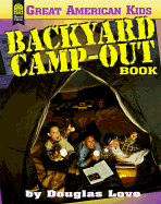 The Backyard Camp-Out Book