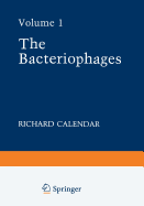 The Bacteriophages: Volume 1