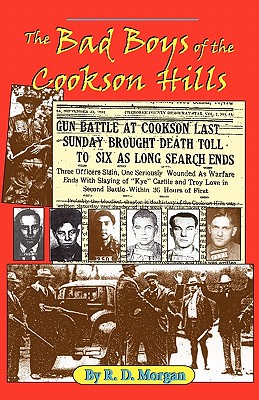 The Bad Boys of the Cookson Hills - Morgan, R D