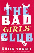 The Bad Girls' Club