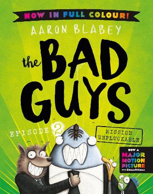 The Bad Guys 2 Colour Edition - Blabey, Aaron