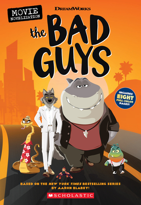 The Bad Guys Movie Novelization - Howard, Kate, Ms.