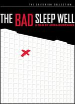 The Bad Sleep Well [Criterion Collection] - Akira Kurosawa