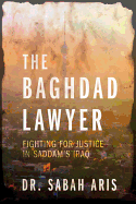 The Baghdad Lawyer