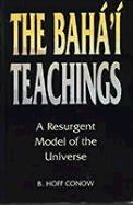The Bahai Teachings: A Resurgent Model of the Universe