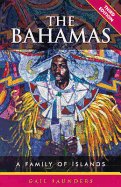 The Bahamas: A Family of Islands