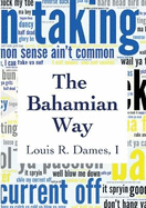 The Bahamian Way