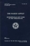 The Baked Apple?: Metropolitan New York in the Greenhouse