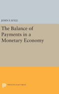 The Balance of Payments in a Monetary Economy