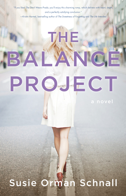The Balance Project - Schnall, Susie Orman
