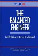 The Balanced Engineer: Essential Ideas for Career Development