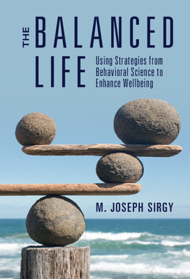 The Balanced Life - Sirgy, M Joseph