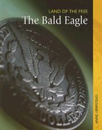 The Bald Eagle - Hempstead, Anne