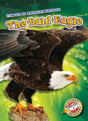 The Bald Eagle - Schuh, Mari C