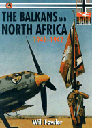 The Balkans and North Africa 1941-1942