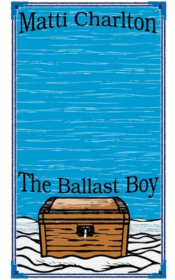The Ballast Boy - Charlton, Matti