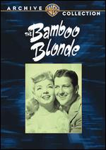 The Bamboo Blonde - Anthony Mann