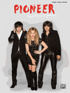 The Band Perry: Pioneer: Piano/Vocal/Guitar