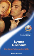 The Banker's Convenient Wife - Graham, Lynne