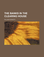 The Banks in the Clearing House