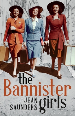 The Bannister Girls - Saunders, Jean
