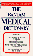 The Bantam Medical Dictionary