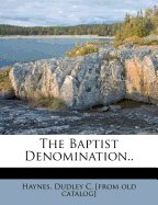 The Baptist Denomination