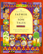 The Barefoot Book of Father and Son Tales - Evetts-Secker, Josephine