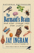 The Barmaid's Brain and Other Strange Tales from Science