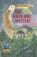 The Barn Owl Mystery