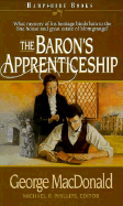 The Baron's Apprenticeship - MacDonald, George