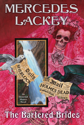 The Bartered Brides - Lackey, Mercedes